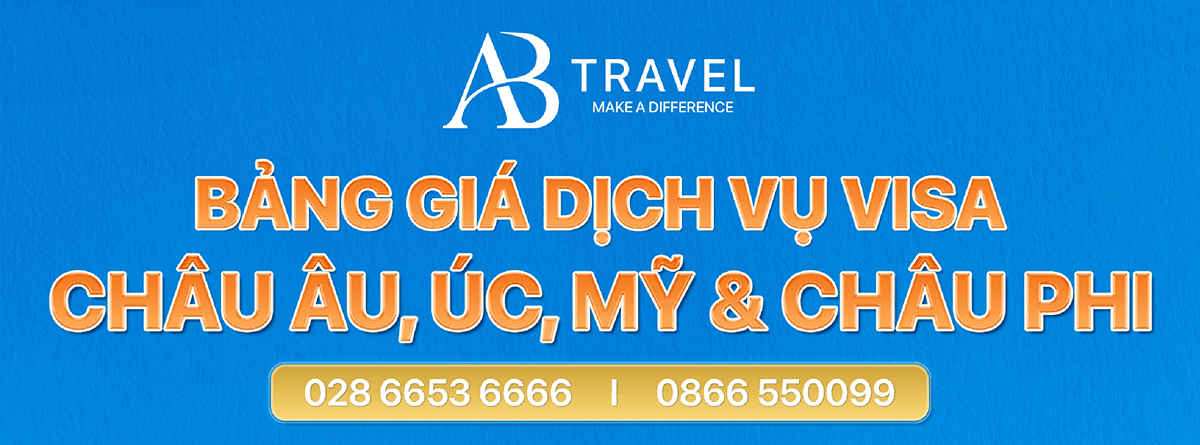 Bảng giá dịch vụ Visa tại AB Travel