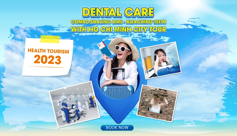 Dental Care – Combo Dental Prophylaxis & Ho Chi Minh City Tour
