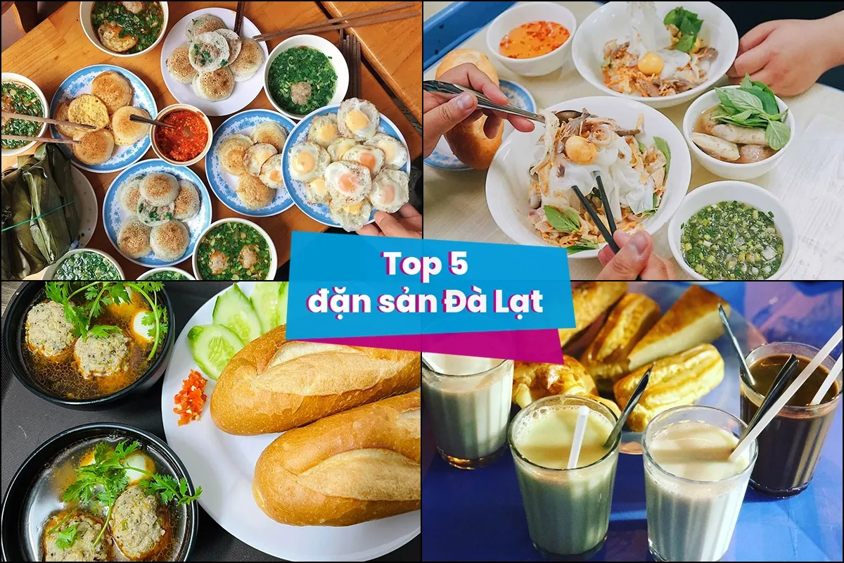 Top 5 đặc sản Đà Lạt dân ghiền du lịch không thể bỏ qua